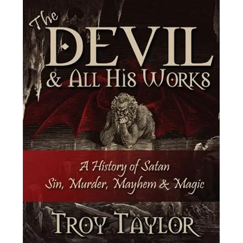Devil and All His Works - Paperback