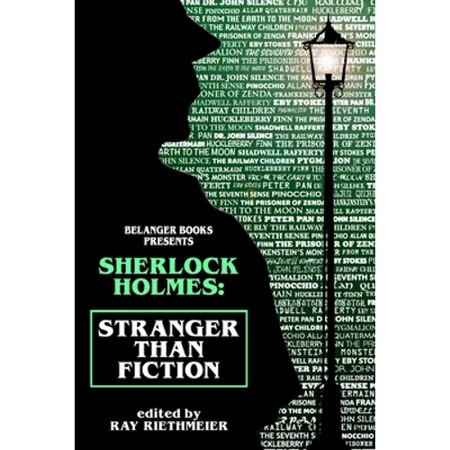 Sherlock Holmes: Stranger Than Fiction - Paperback