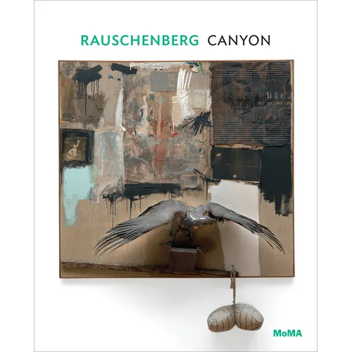 Rauschenberg: Canyon: MoMA One on One Series - Paperback