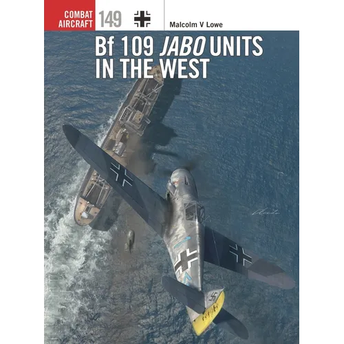 Bf 109 Jabo Units in the West - Paperback