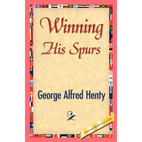 Winning His Spurs - Paperback