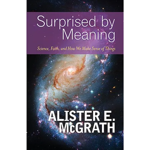 Surprised by Meaning - Paperback