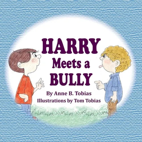 Harry Meets a Bully - Paperback