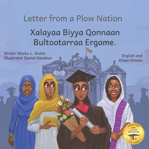 Letter From a Plow Nation: From Ethiopia With Love in Afaan Oromo and English - Paperback