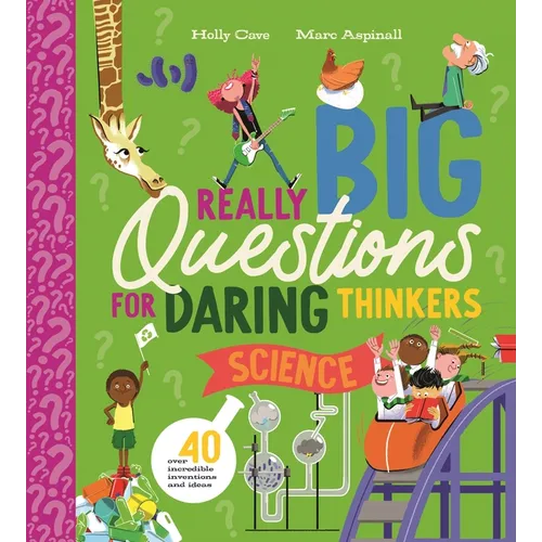 Really Big Questions for Daring Thinkers: Science - Hardcover