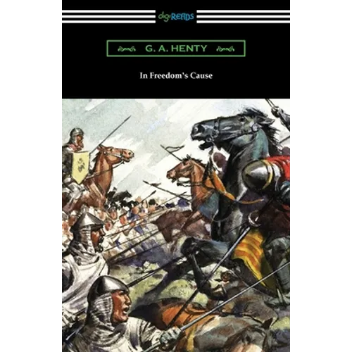 In Freedom's Cause - Paperback