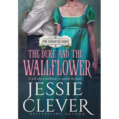 The Duke and the Wallflower - Hardcover
