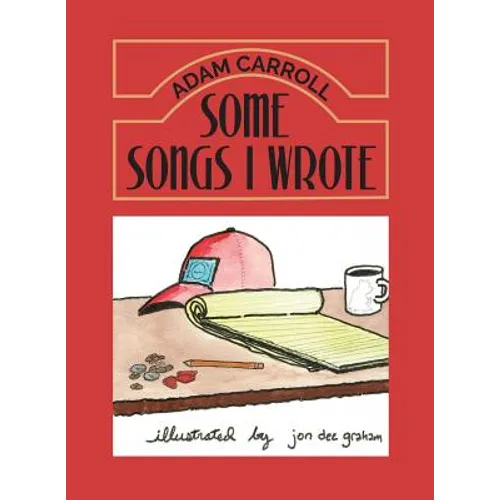Some Songs I Wrote - Paperback