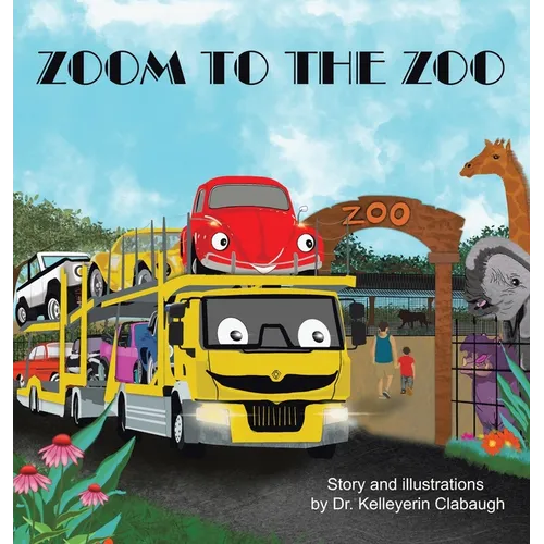 Zoom to the Zoo - Hardcover