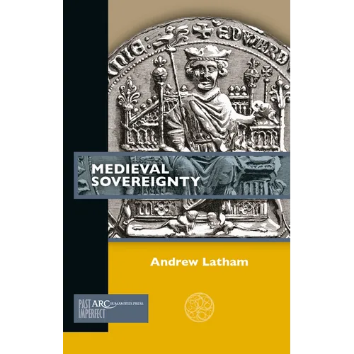 Medieval Sovereignty - Paperback