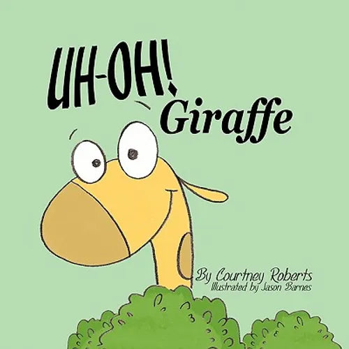 Uh-Oh! Giraffe - Paperback