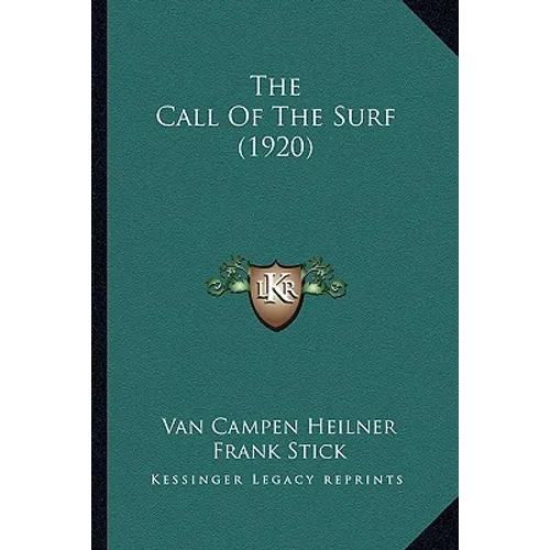 The Call of the Surf (1920) - Paperback