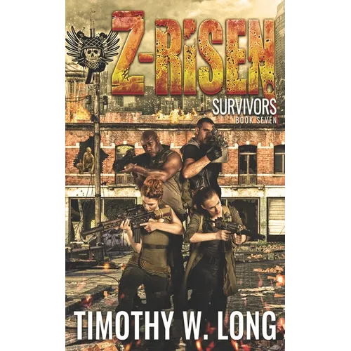 Survivors: A Zombie Series (Z-Risen Book 7) - Paperback