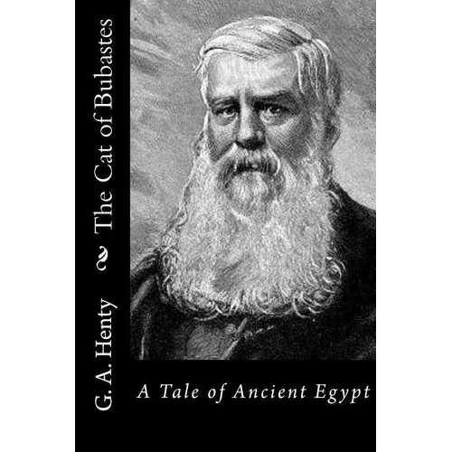 The Cat of Bubastes: A Tale of Ancient Egypt - Paperback