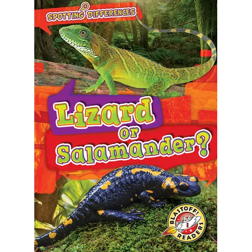 Lizard or Salamander? - Library Binding