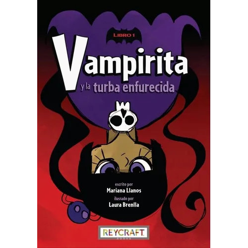 Vampirita Y La Turba Enfurecida - Paperback