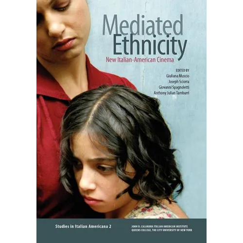 Mediated Ethnicity: New Italian-American Cinema - Paperback