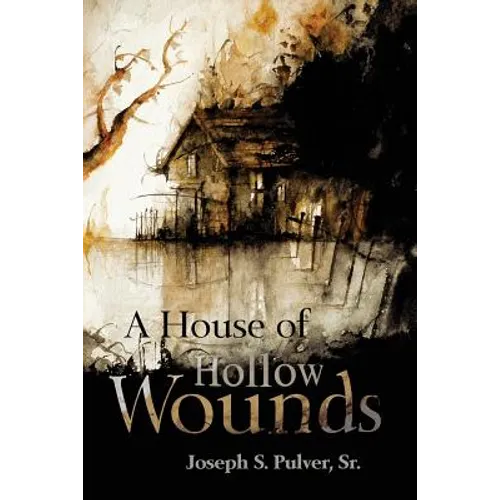 A House of Hollow Wounds - Paperback