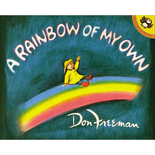 A Rainbow of My Own - Hardcover