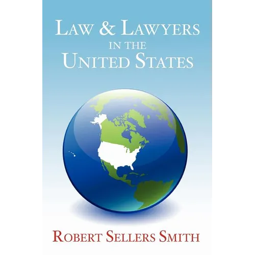 Law & Lawyers in the United States - Paperback