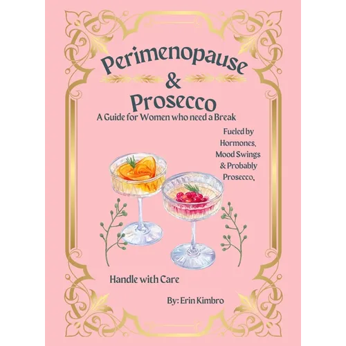 Perimenopause & Prosecco - Hardcover