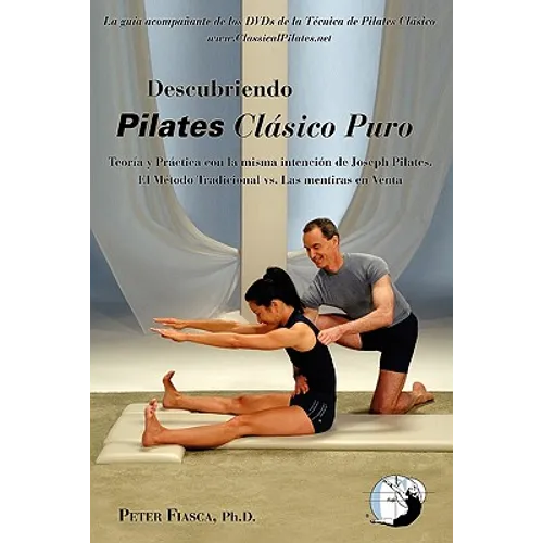 Descubriendo Pilates Clasico Puro - Paperback