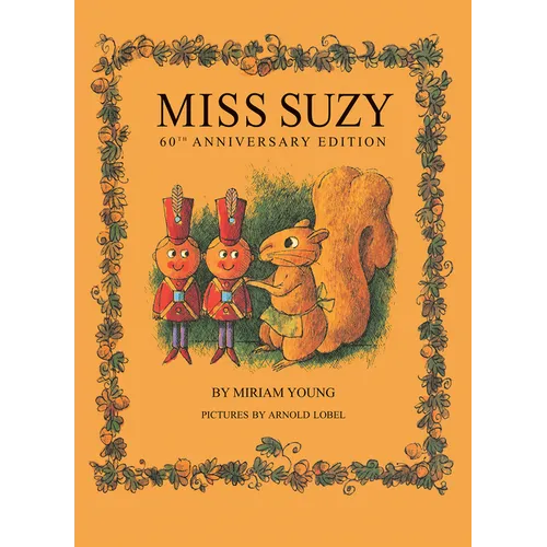 Miss Suzy: 60th Anniversary Edition - Hardcover
