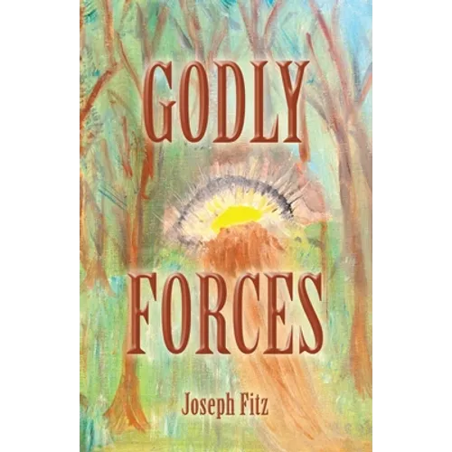 Godly Forces - Paperback