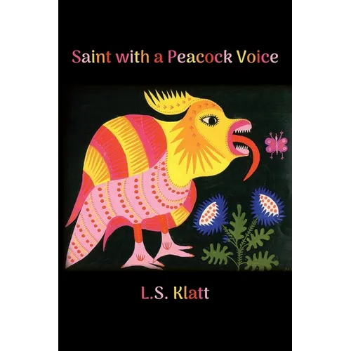 Saint with a Peacock Voice - Paperback