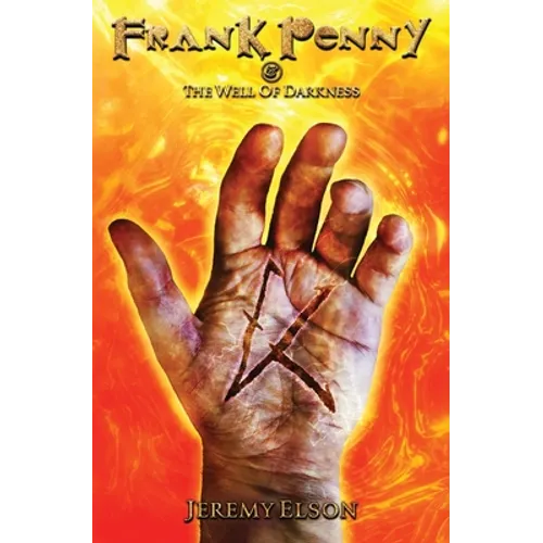 Frank Penny & The Well of Darkness - Paperback