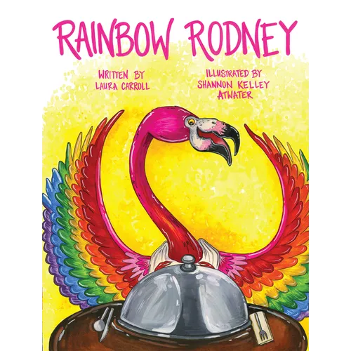 Rainbow Rodney - Hardcover