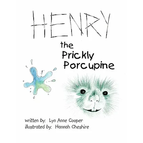 Henry the Prickly Porcupine - Paperback