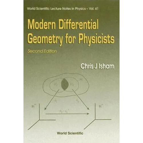 Modern Differential Geometry for Physicists (2nd Edition) - Hardcover