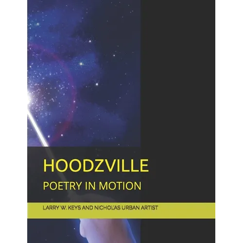 Hoodzville: Poetry in Motion - Paperback