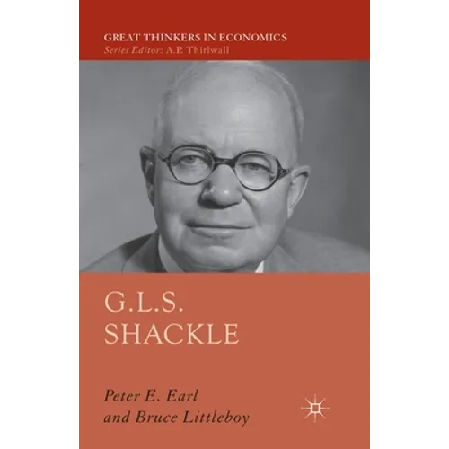 G.L.S. Shackle - Paperback
