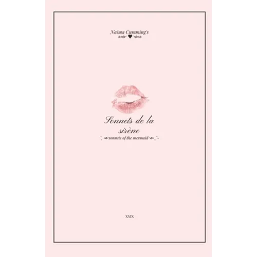 Sonnets de la sirène: sonnets of the mermaid - Paperback