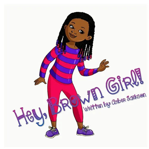 Hey, Brown Girl! - Paperback