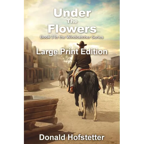 Under the Flowers - Large Print - Paperback