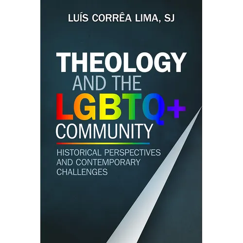 Theology and the LGBTQ+ Community - Paperback