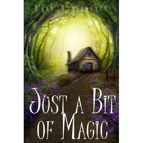 Just a Bit of Magic - Paperback