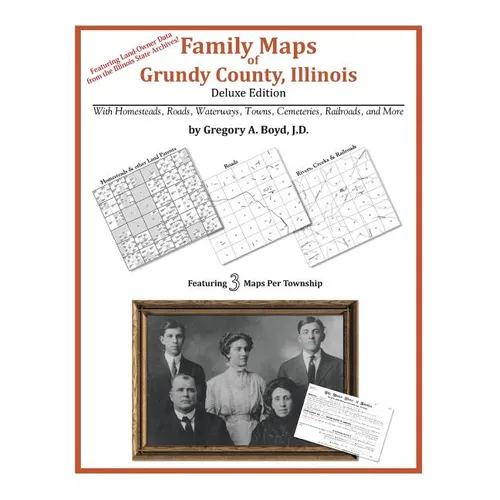 Family Maps of Grundy County, Illinois - Paperback