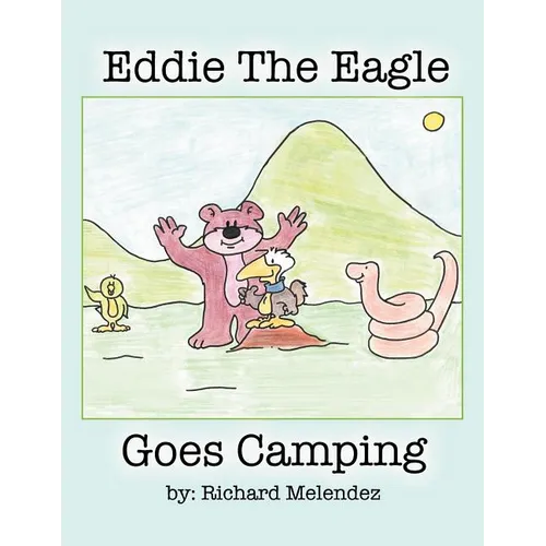 Eddie the Eagle Goes Camping - Paperback