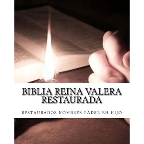 Biblia Reina Valera Restaurada: Nuevo Testamento - Paperback