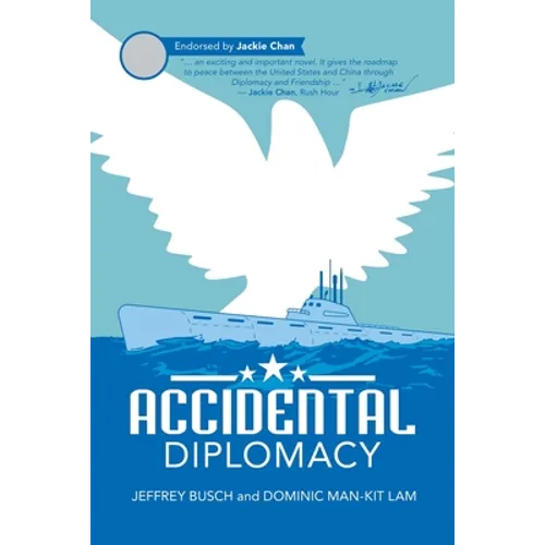 Accidental Diplomacy - Paperback