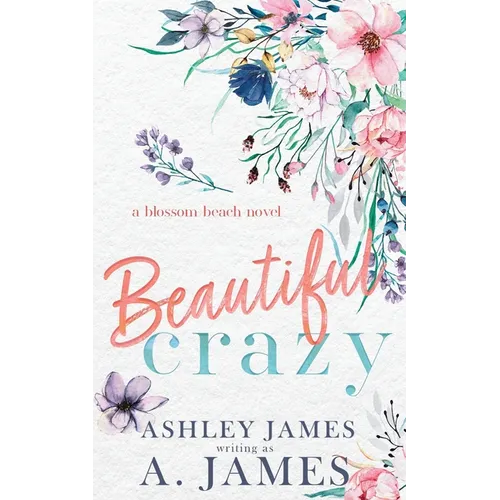 Beautiful Crazy - Paperback