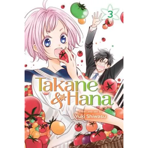 Takane & Hana, Vol. 3 - Paperback