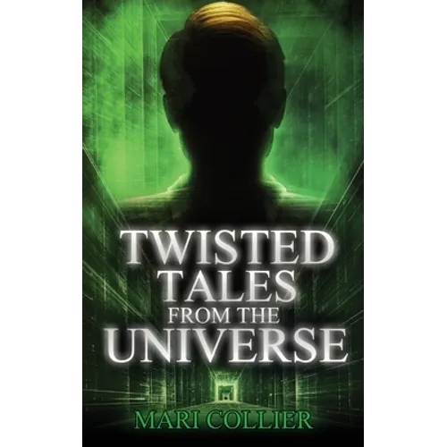 Twisted Tales From The Universe - Hardcover
