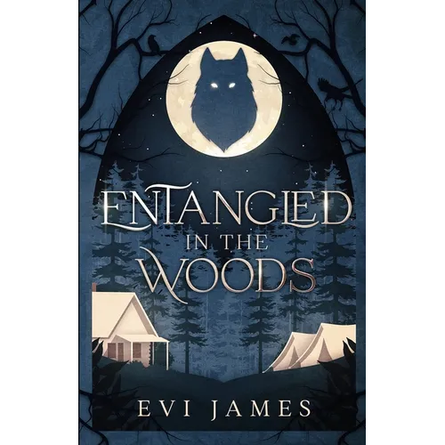 Entangled in the Woods - Paperback