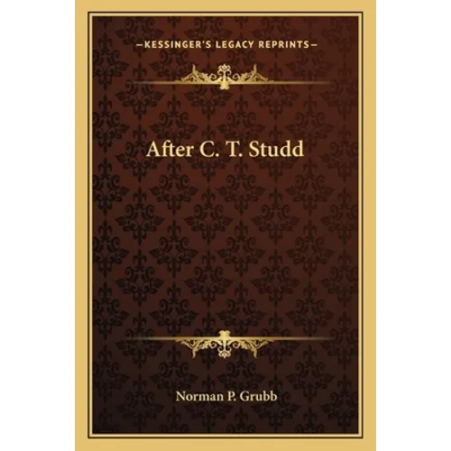 After C. T. Studd - Paperback