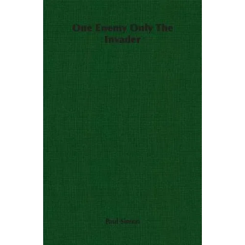 One Enemy Only The Invader - Paperback